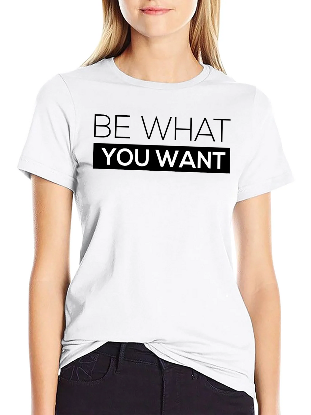 Be What You Want T-Shirt Black Cotton product image 8