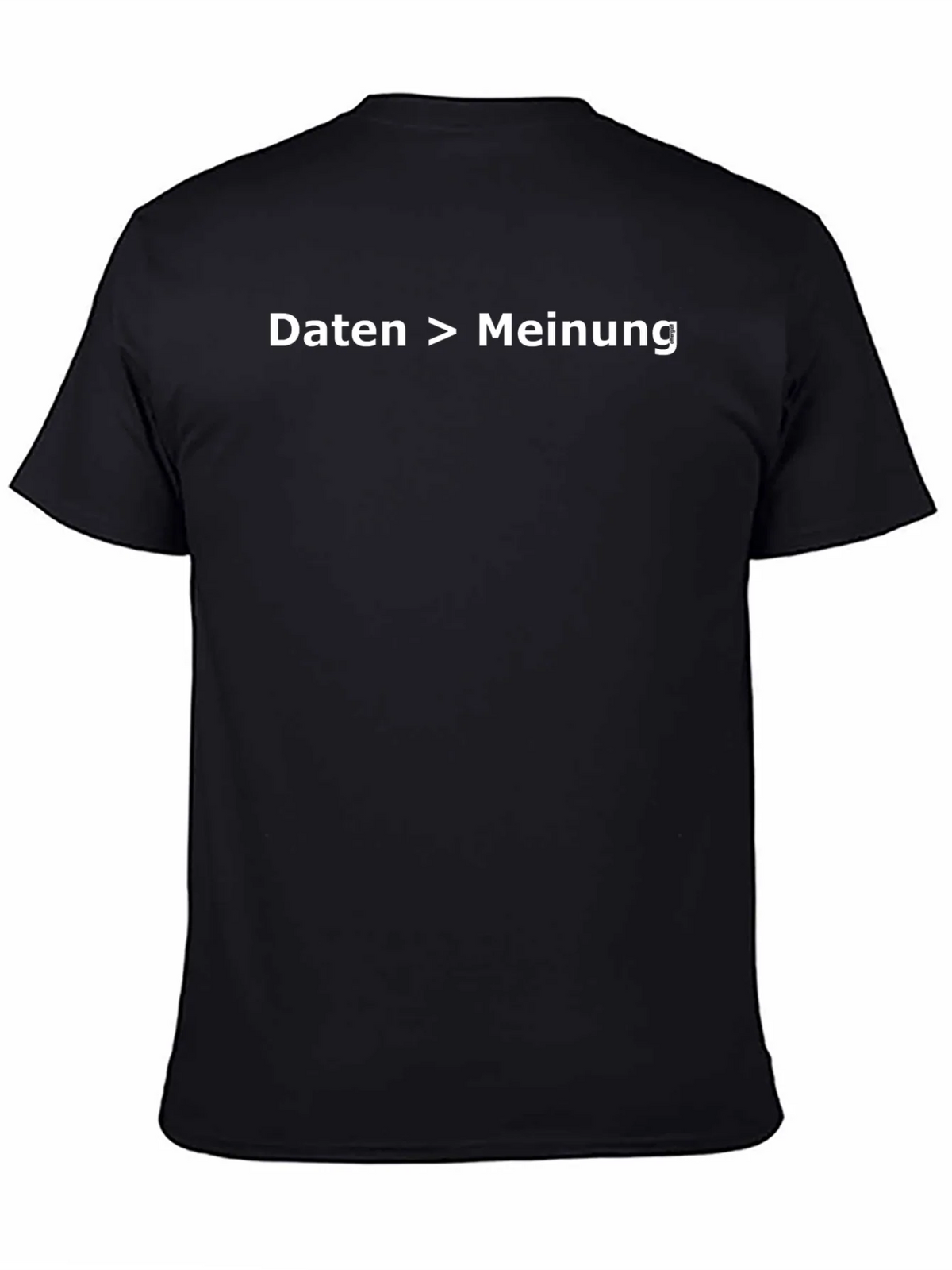 Daten > Meinung Black T-Shirt - Data Over Opinion Tee product image 4