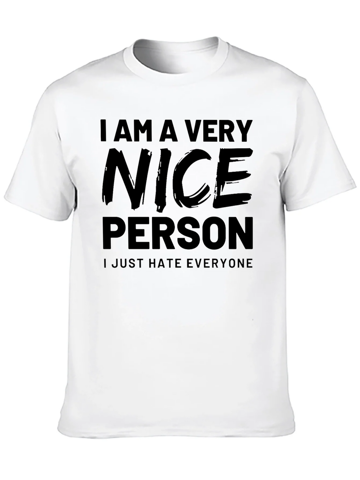 Funny I Am A Very Nice Person Black T-Shirt product image 9