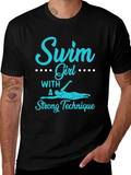 Swim Girl Strong Technique T-Shirt product image 1