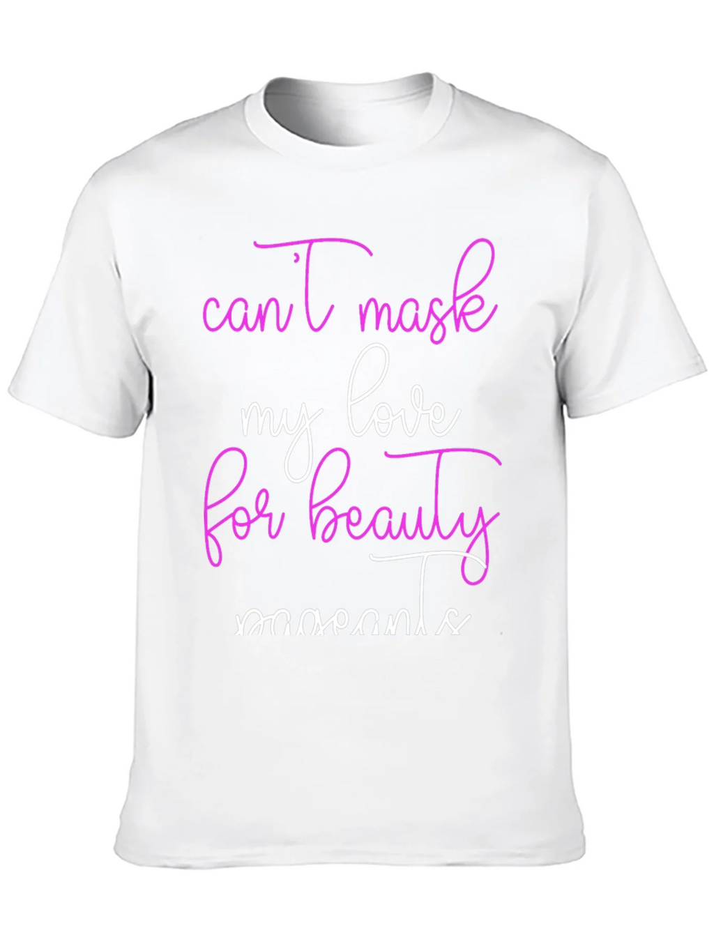 Beauty Moments T-Shirt Cant Mask My Love Tee product image 9