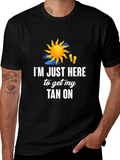 Im Just Here to Get My Tan On Graphic T-Shirt product image 1