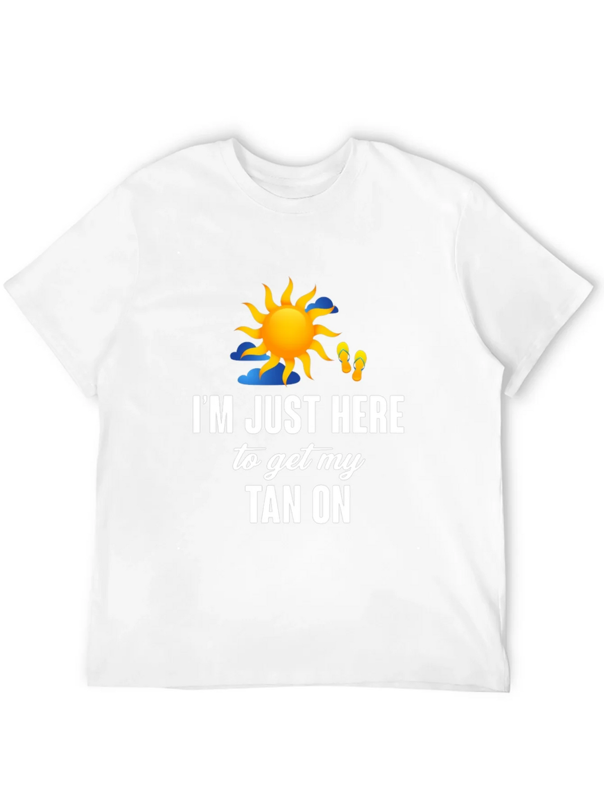 Im Just Here to Get My Tan On Graphic T-Shirt product image 11