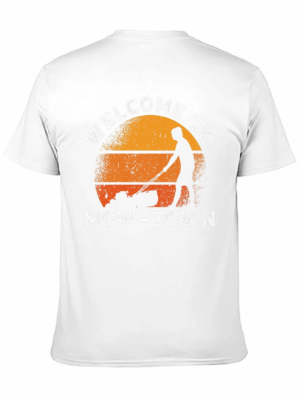Welcome to Mow-Town T-Shirt product image 10