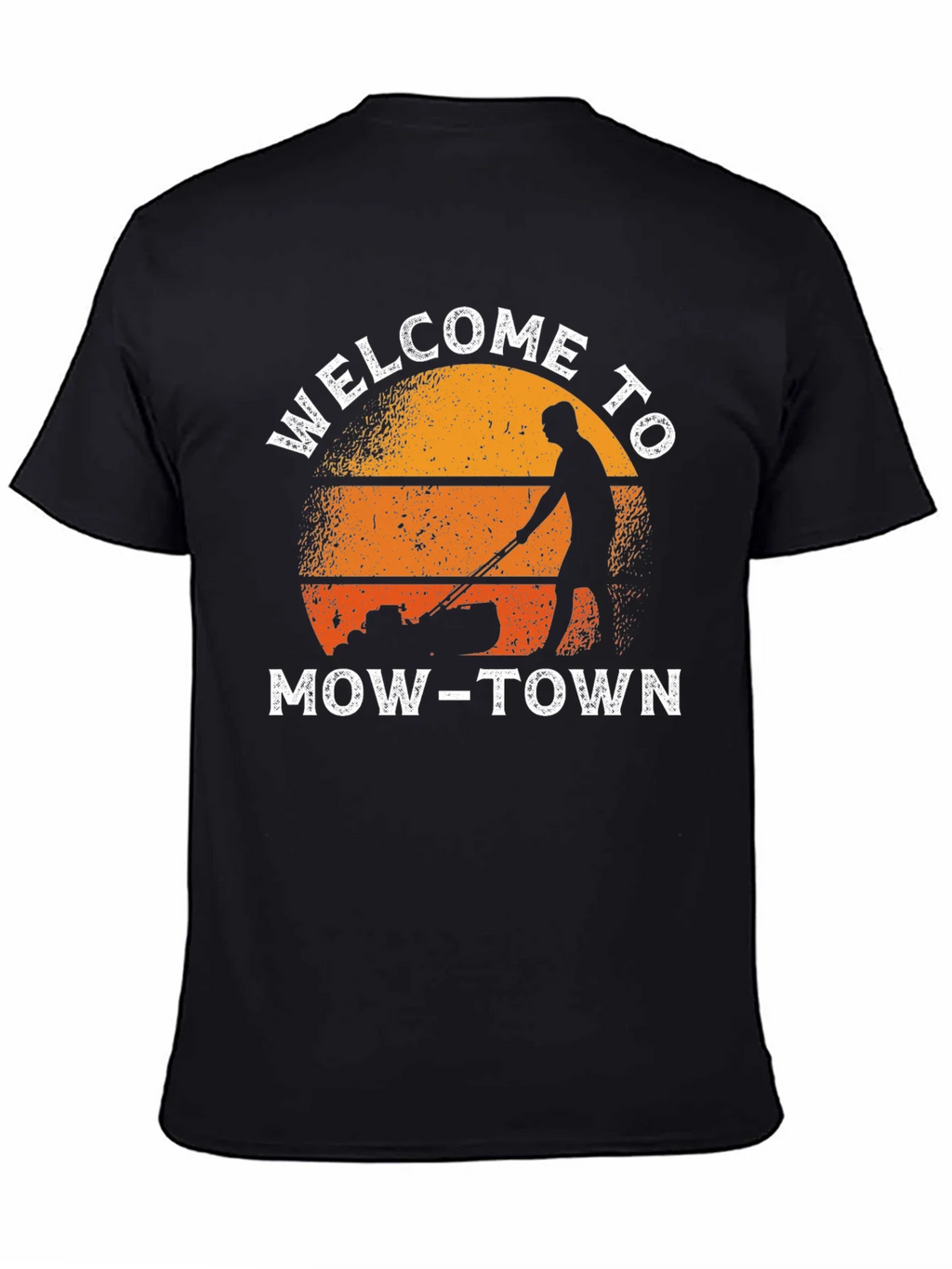 Welcome to Mow-Town T-Shirt product image 4