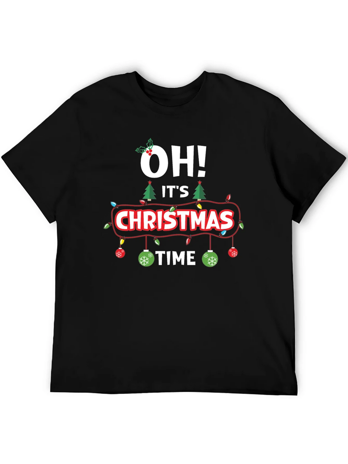Oh! Its Christmas Time Graphic T-Shirt product image 5