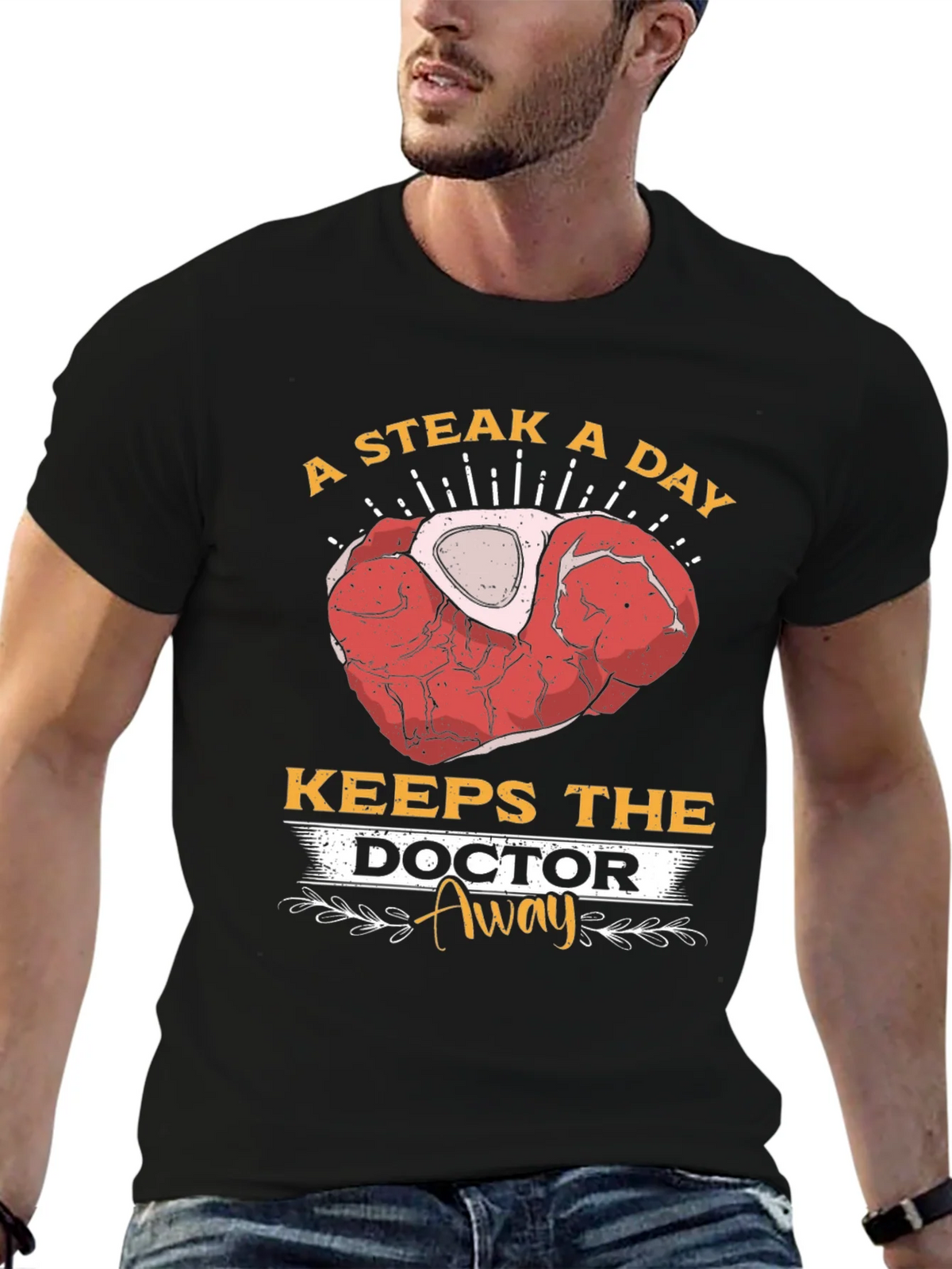 Steak A Day Keeps The Doctor Away T-Shirt product image 6