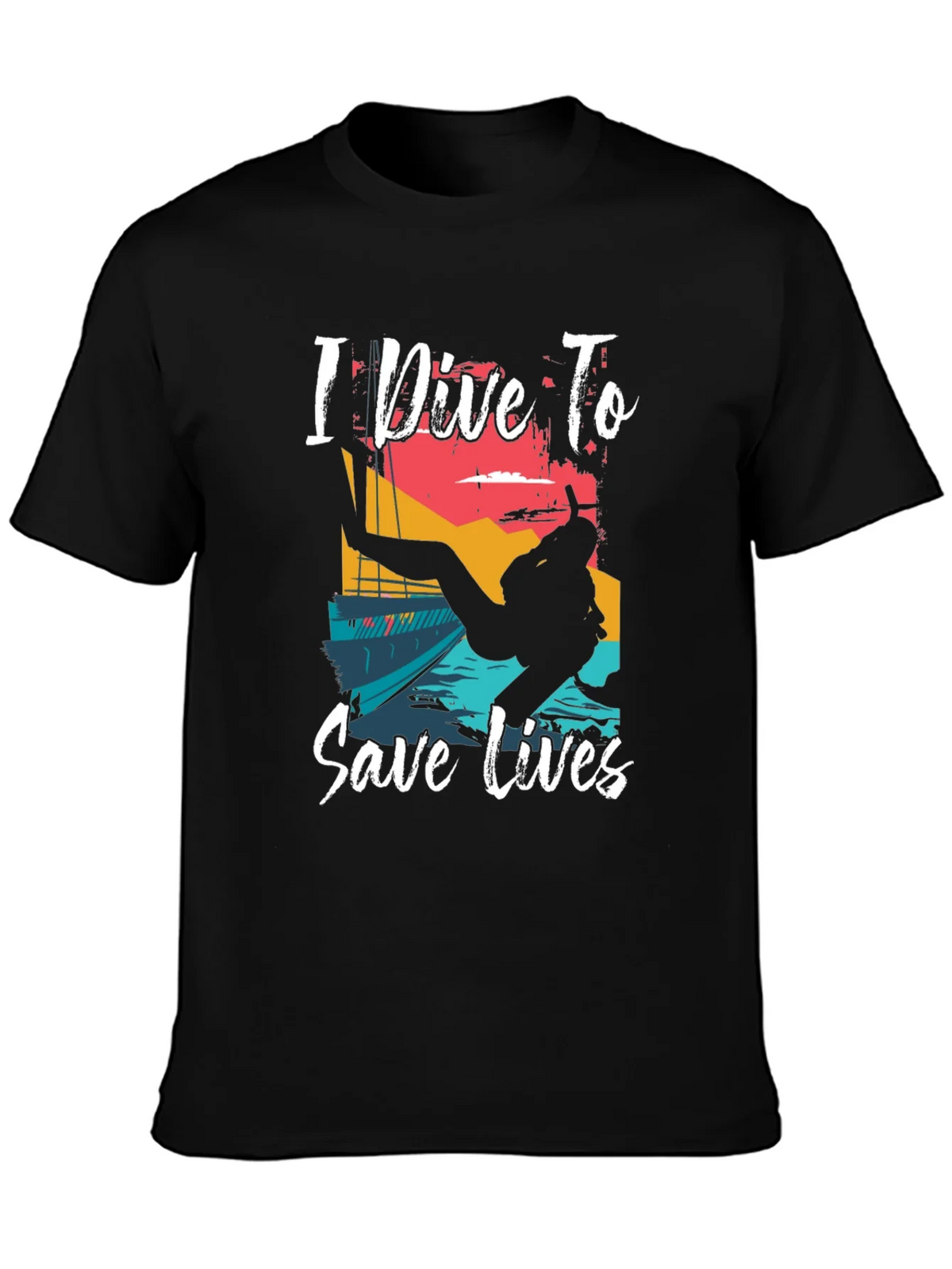 I Dive To Save Lives Graphic T-Shirt product image 3