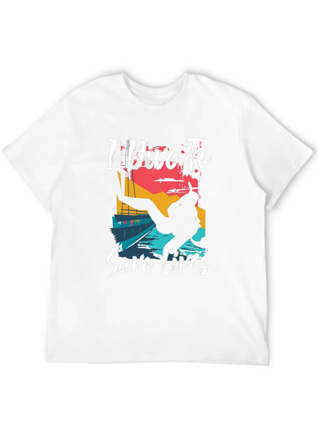 I Dive To Save Lives Graphic T-Shirt product image 11