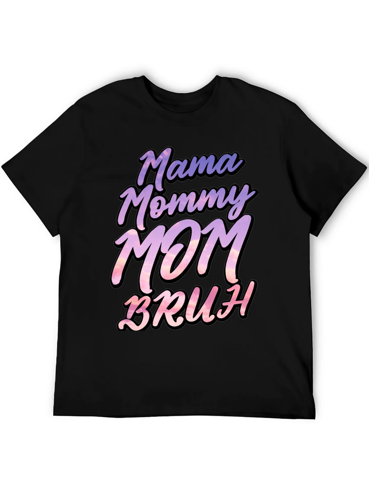 Mama Mommy Mom Bruh T-Shirt - Funny Mothers Day Tee product image 5