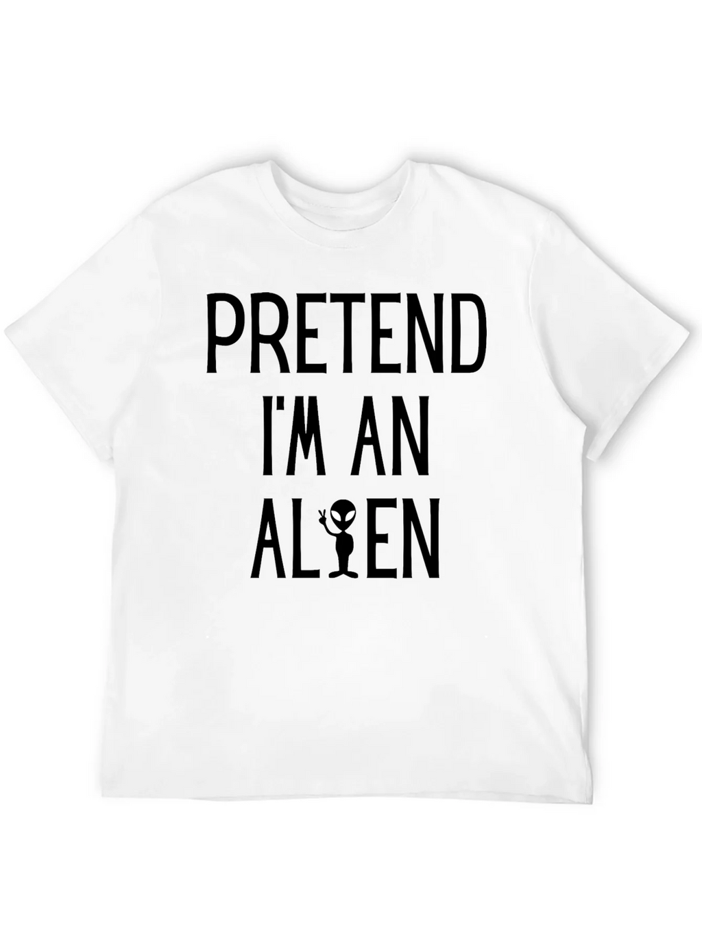 Pretend Im An Alien Black T-Shirt product image 11