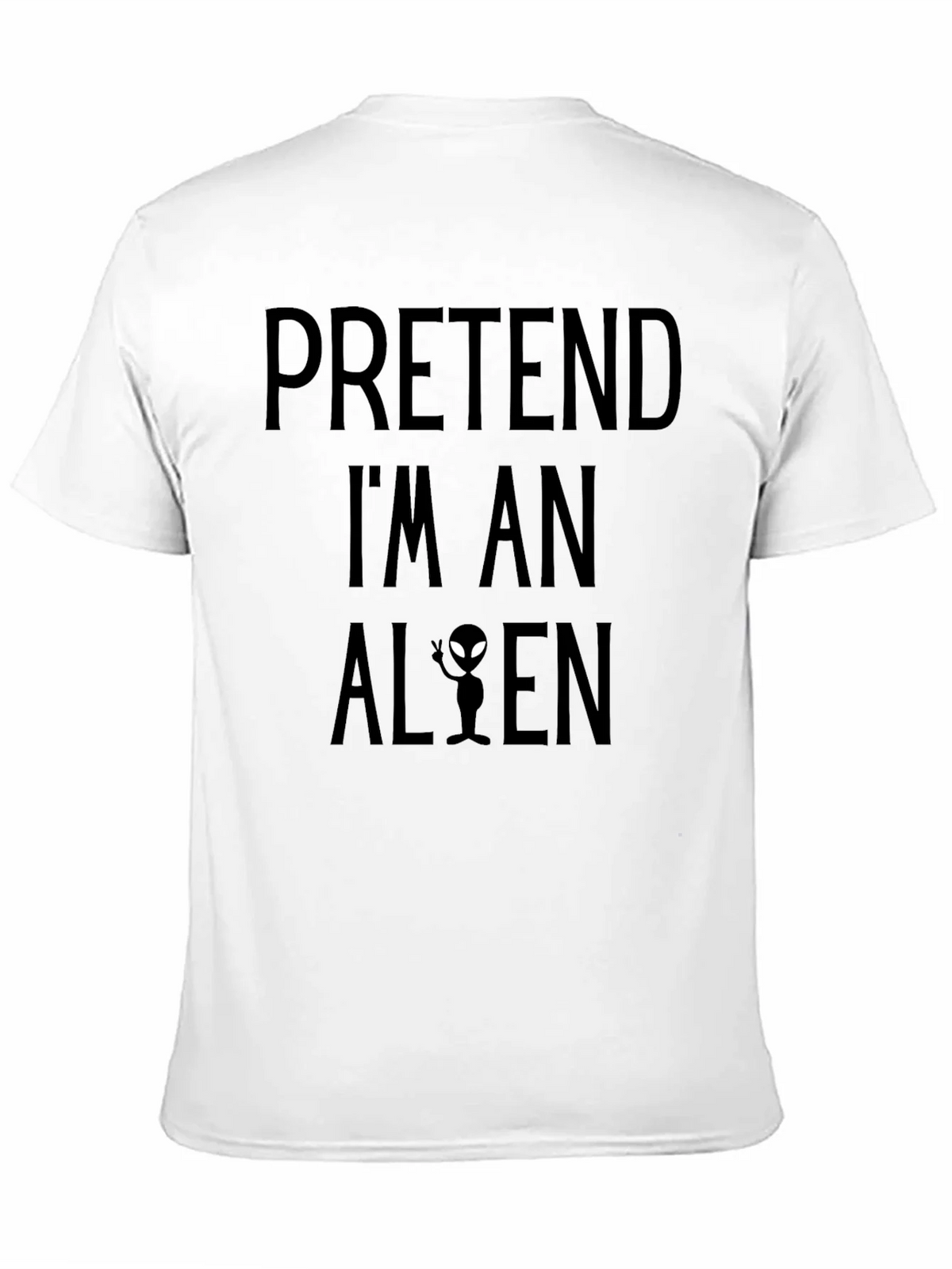 Pretend Im An Alien Black T-Shirt product image 10
