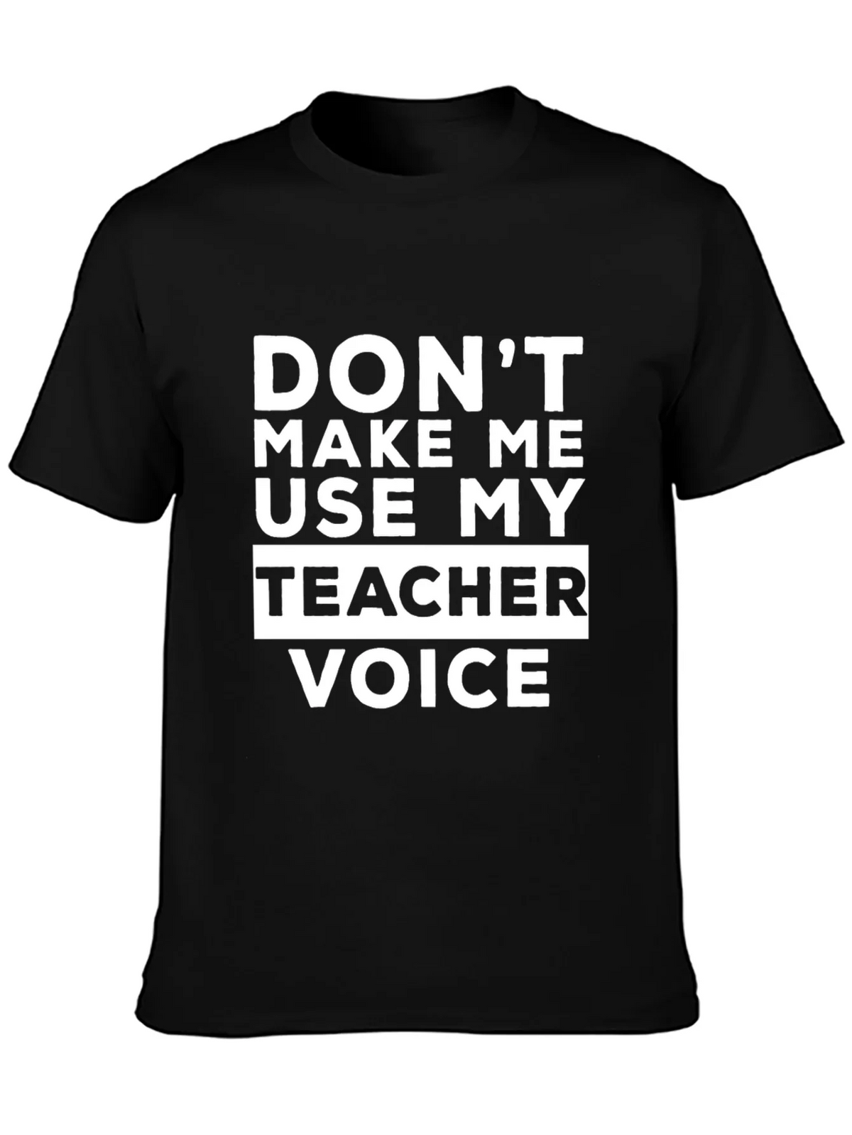 Teacher Voice T-Shirt Funny Educator Tee product image 3