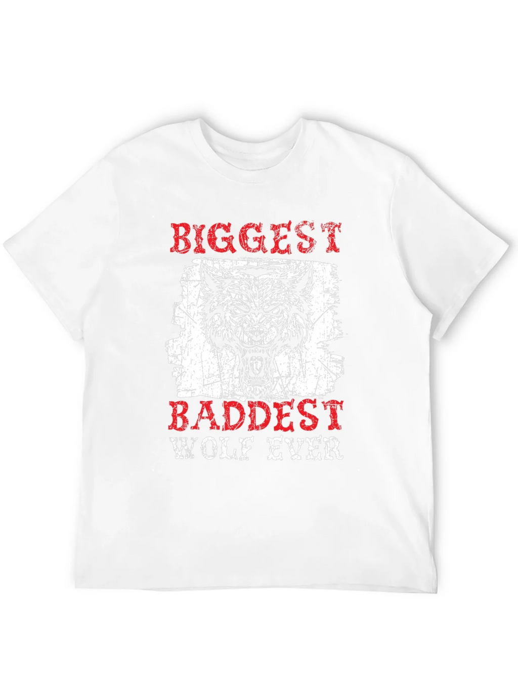 Biggest Baddest Wolf Ever Graphic Tee product image 10