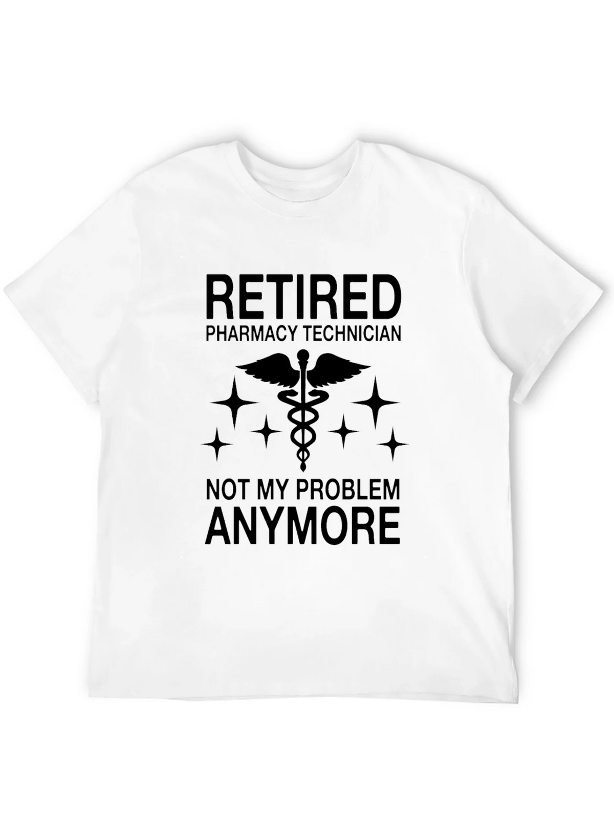 Retired Pharmacy Technician T-Shirt product image 11