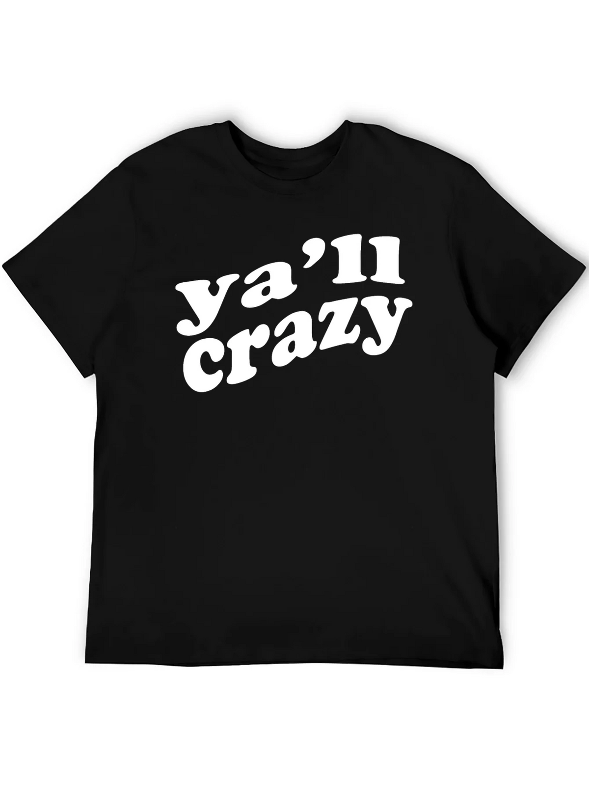 Yall Crazy Graphic T-Shirt - Trendy Casual Tee product image 3