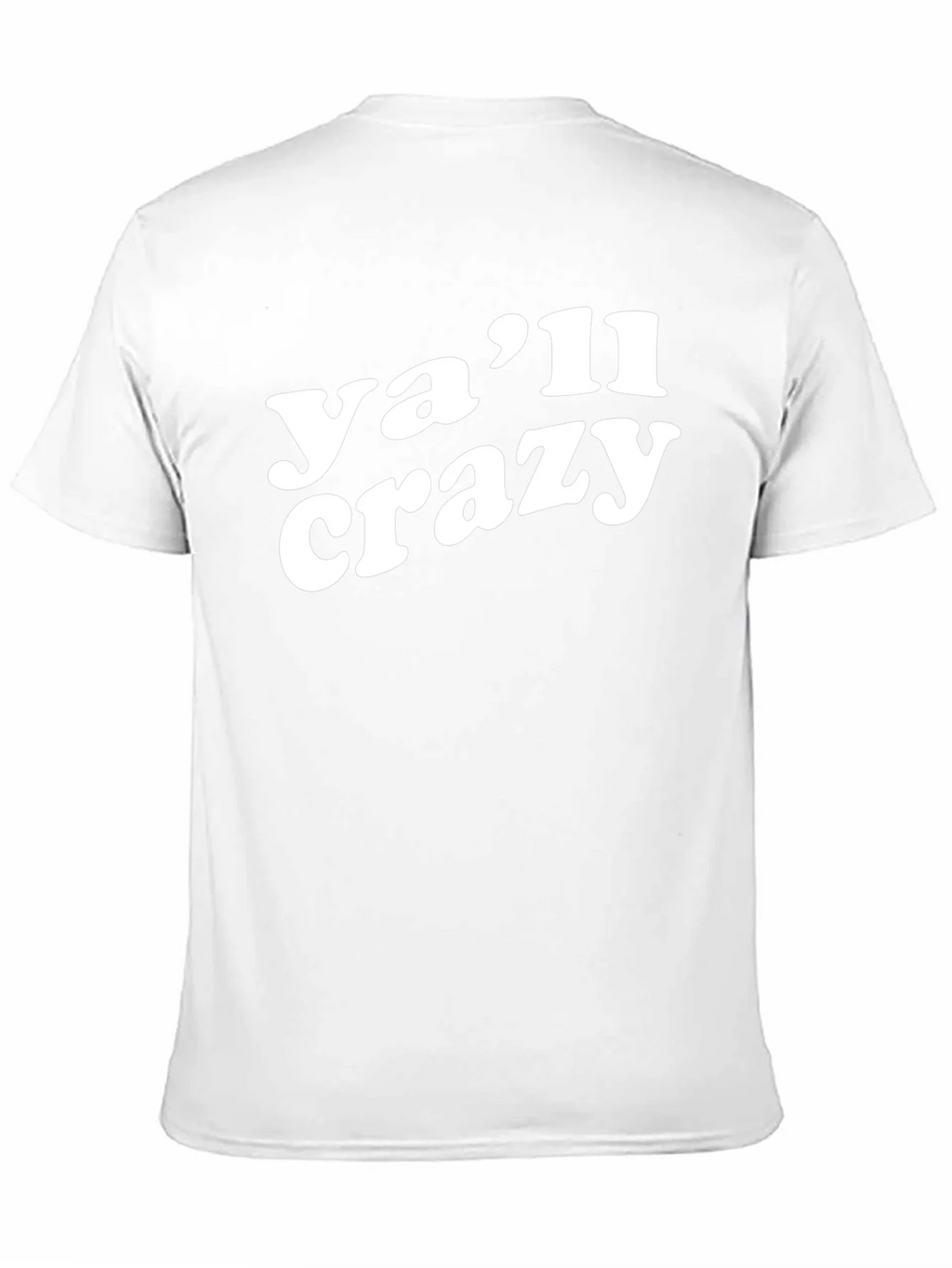 Yall Crazy Graphic T-Shirt - Trendy Casual Tee product image 6