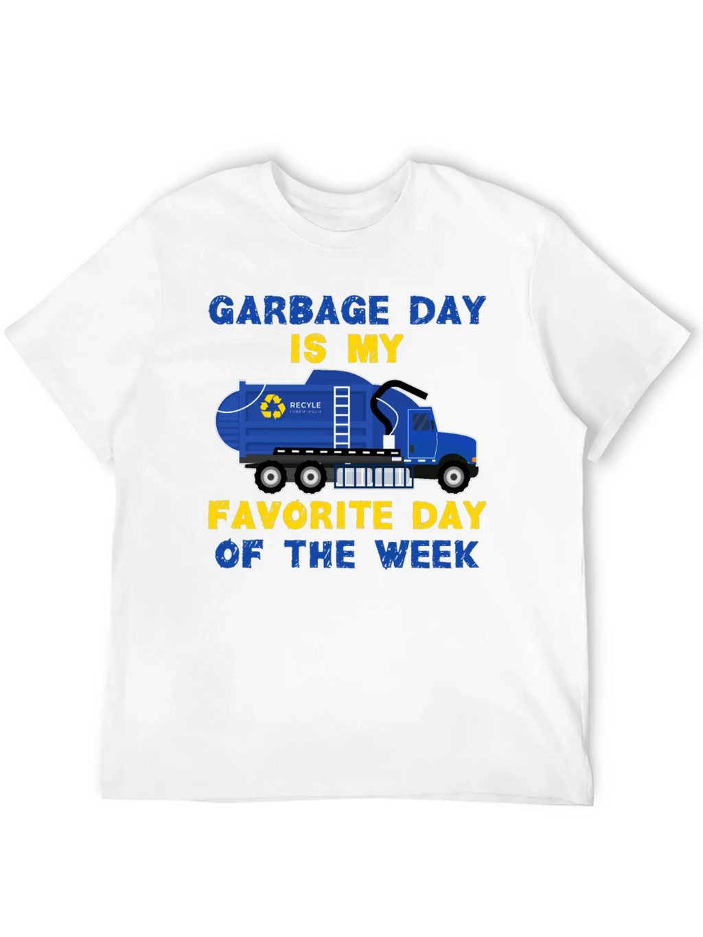 Garbage Day Is My Favorite T-Shirt product image 11