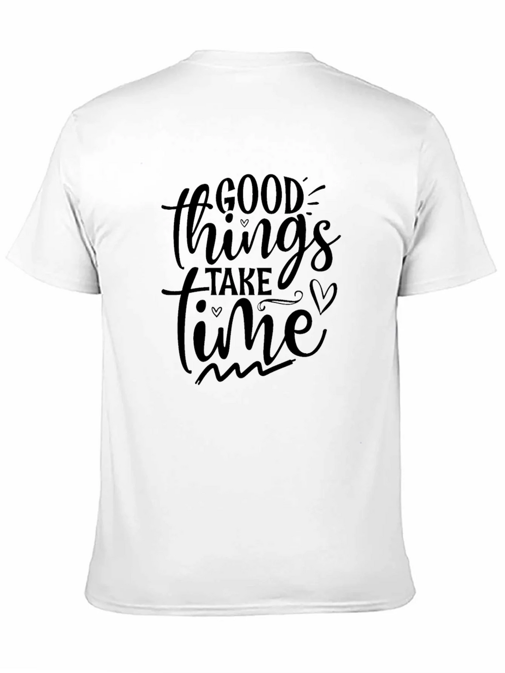 Good Things Take Time Graphic Tee product image 10