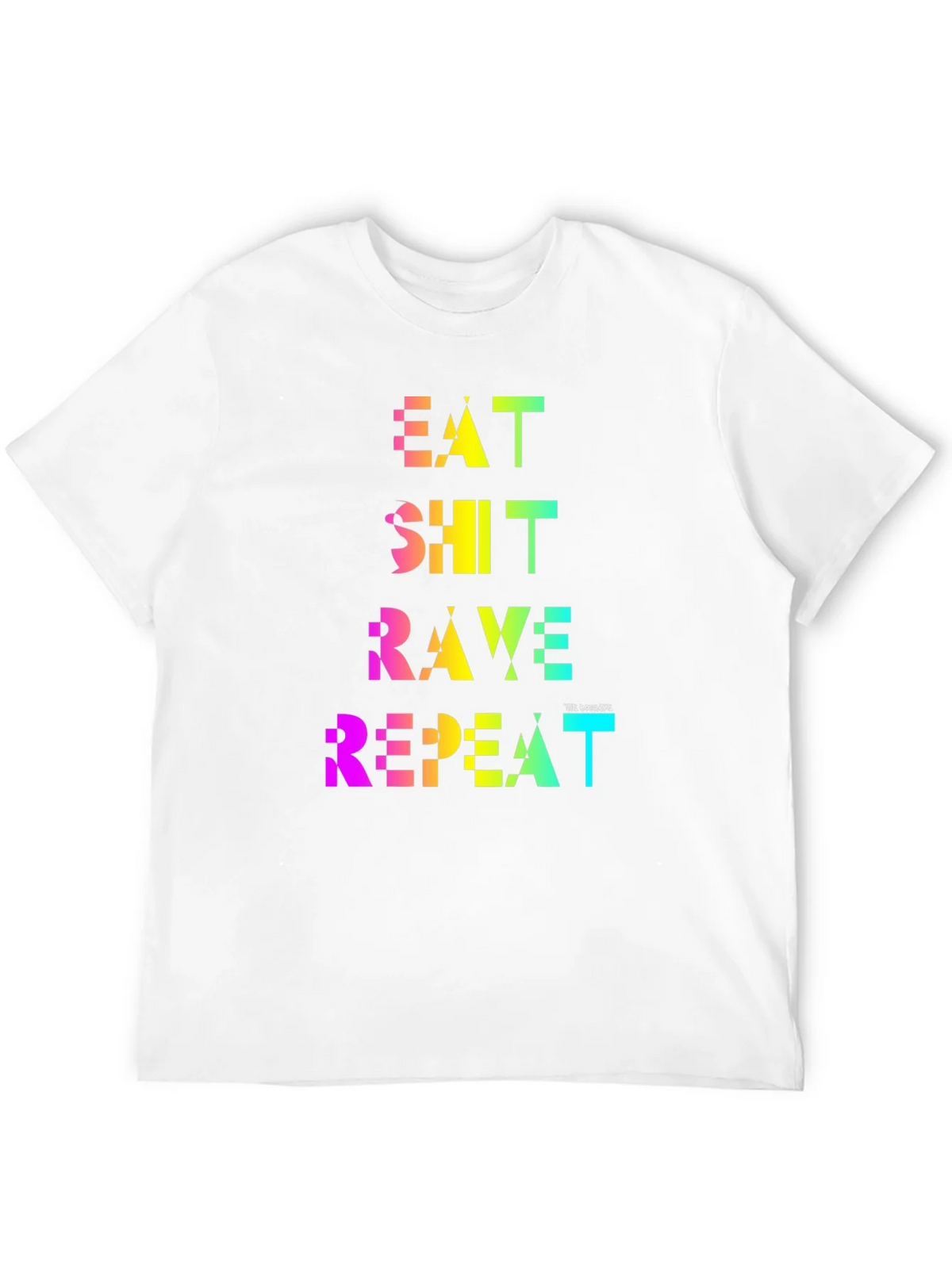 Eat Shit Rave Repeat Rainbow Tee product image 6