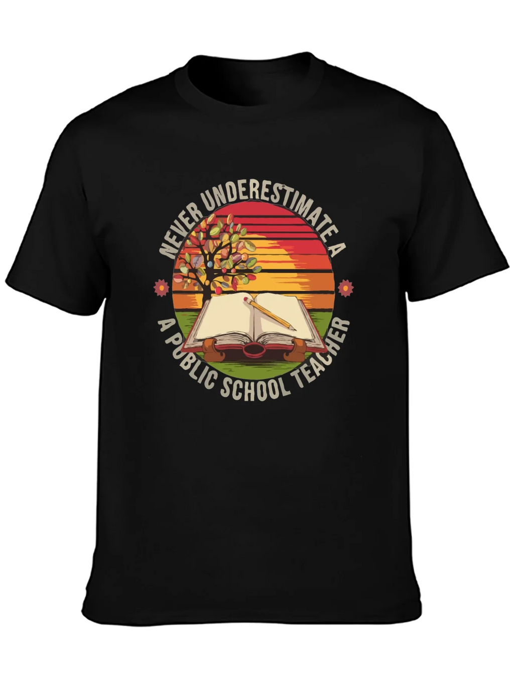 Never Underestimate a Public School Teacher T-Shirt product image 3