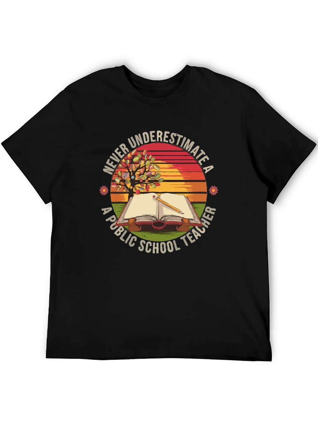 Never Underestimate a Public School Teacher T-Shirt product image 4