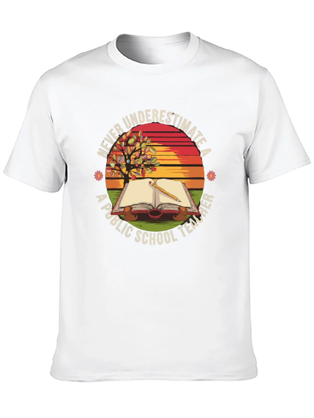 Never Underestimate a Public School Teacher T-Shirt product image 7