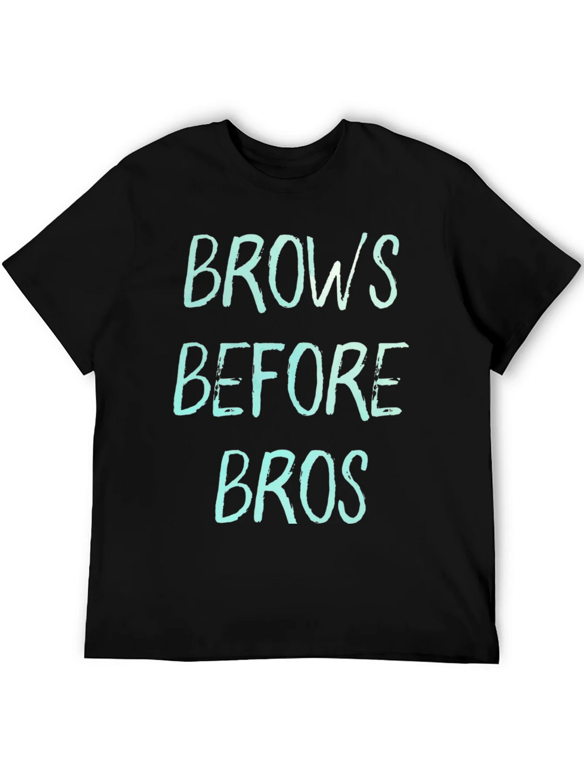 Brows Before Bros Graphic Tee product image 5