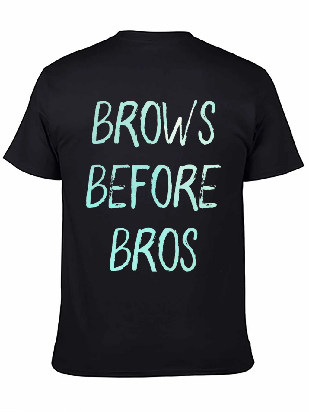 Brows Before Bros Graphic Tee product image 4