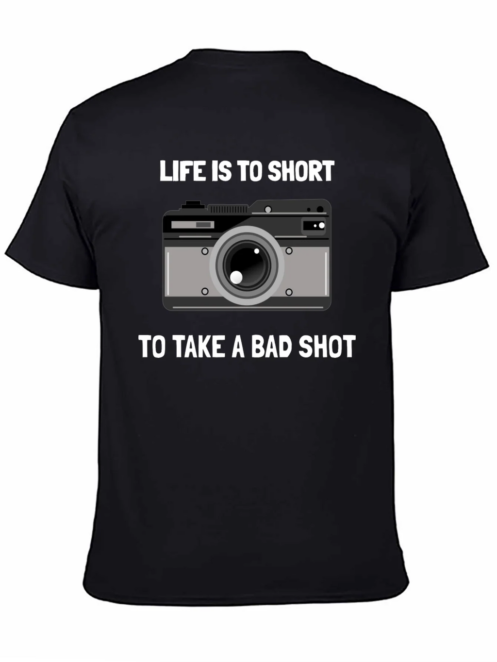 Lifes Too Short Camera T-Shirt - Photography Gift product image 2