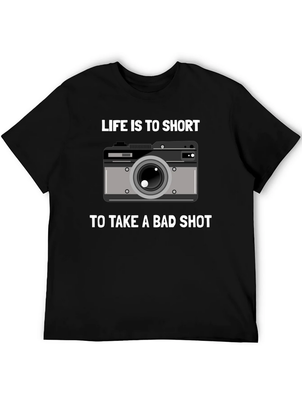 Lifes Too Short Camera T-Shirt - Photography Gift product image 3