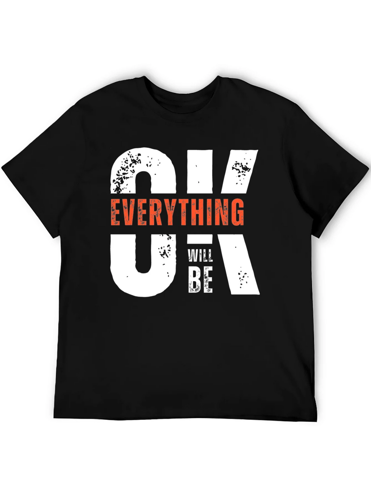 Everything Will Be OK T-Shirt product image 4