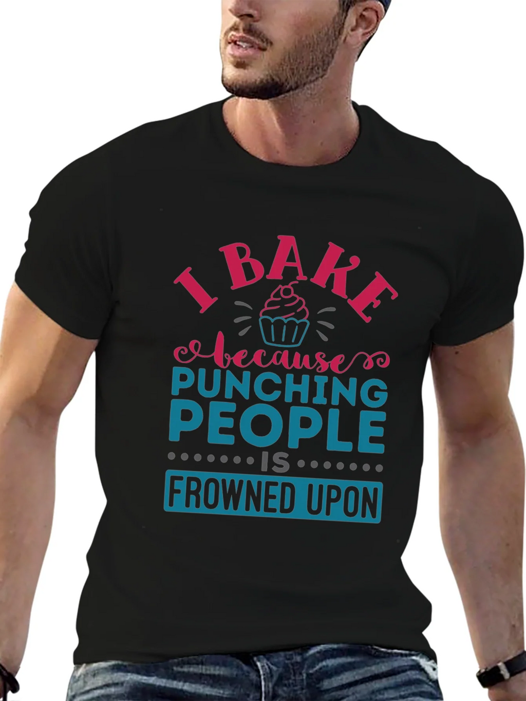 I Bake Because Punching People Is Frowned Upon T-Shirt product image 6