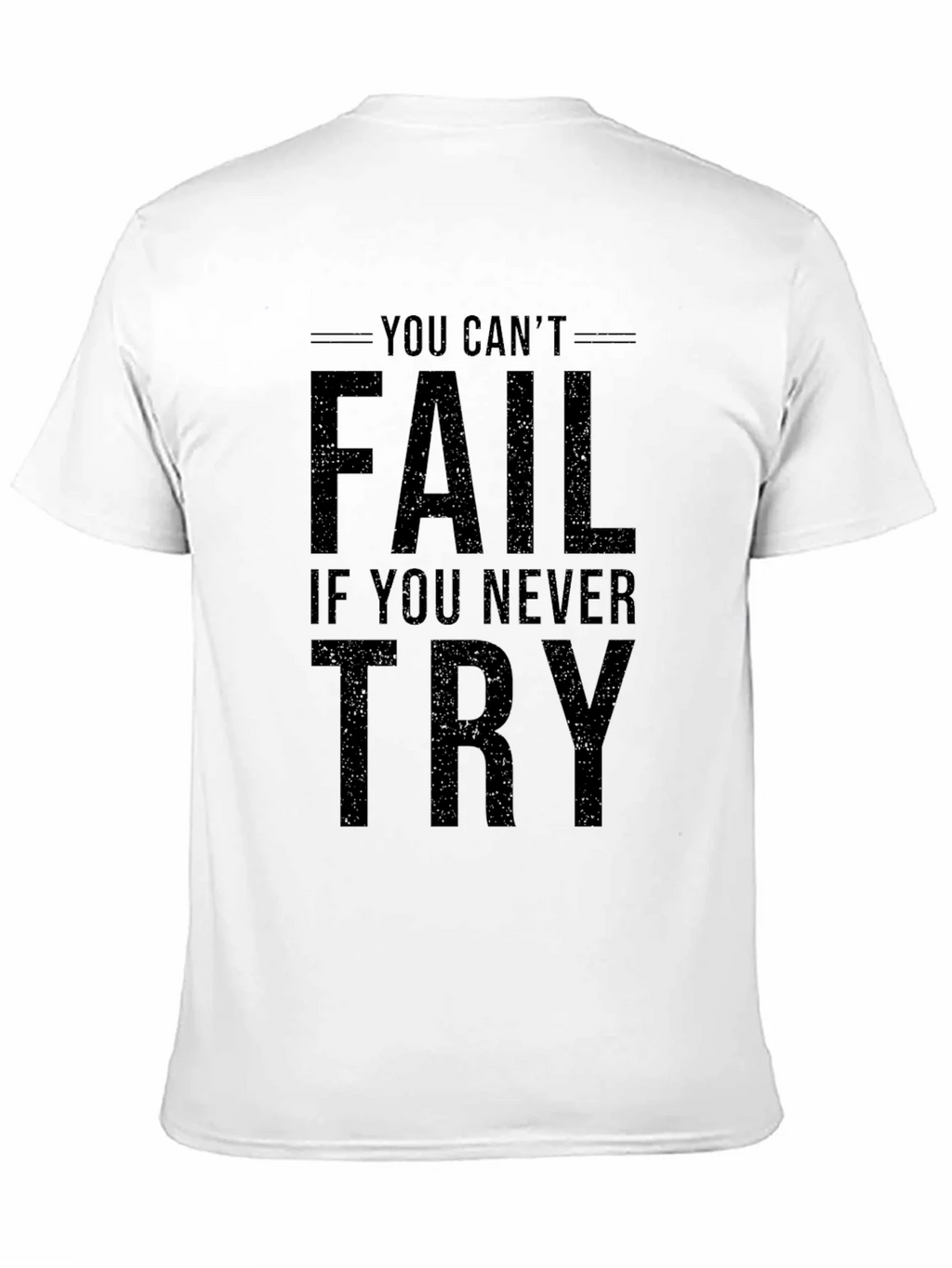 Inspirational You Cant Fail Graphic Tee product image 10