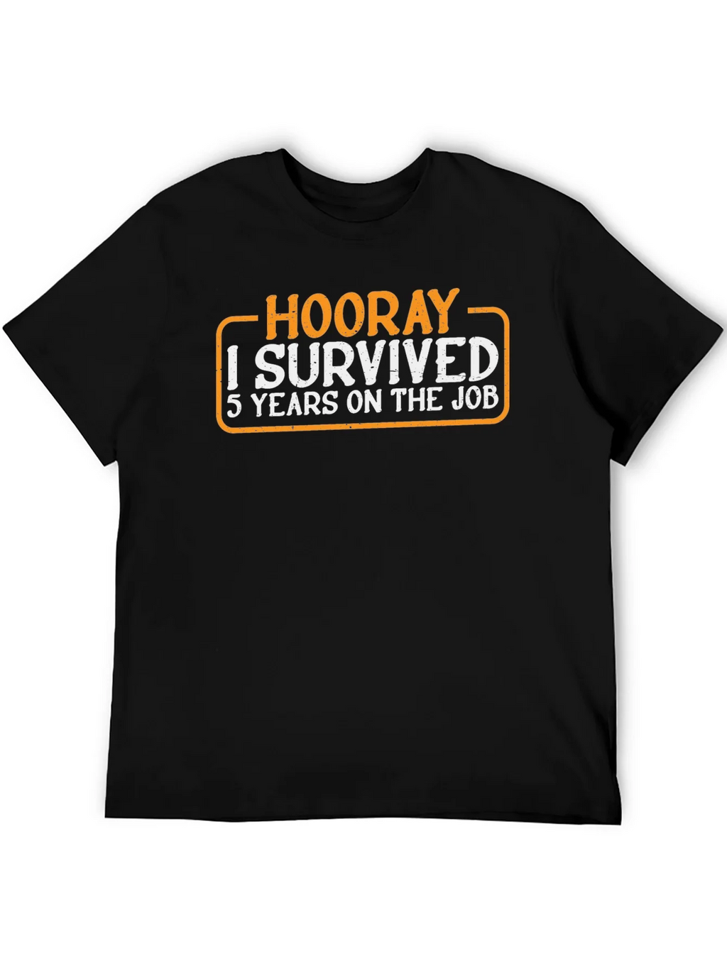Hooray I Survived 5 Years Job T-Shirt product image 2