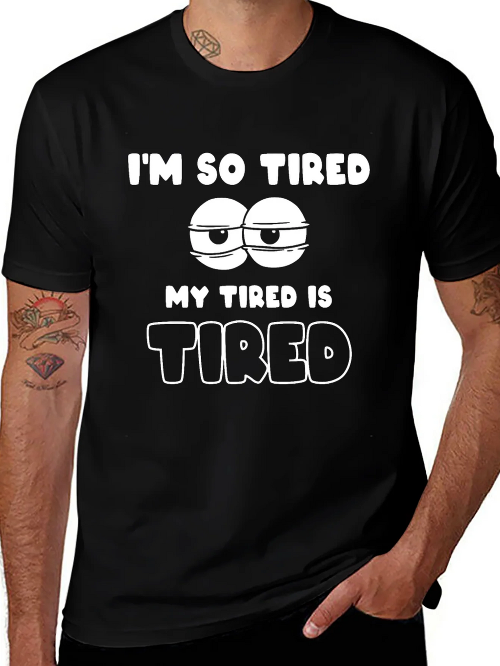 Im So Tired Graphic T-Shirt - Black Cotton Blend product image 1