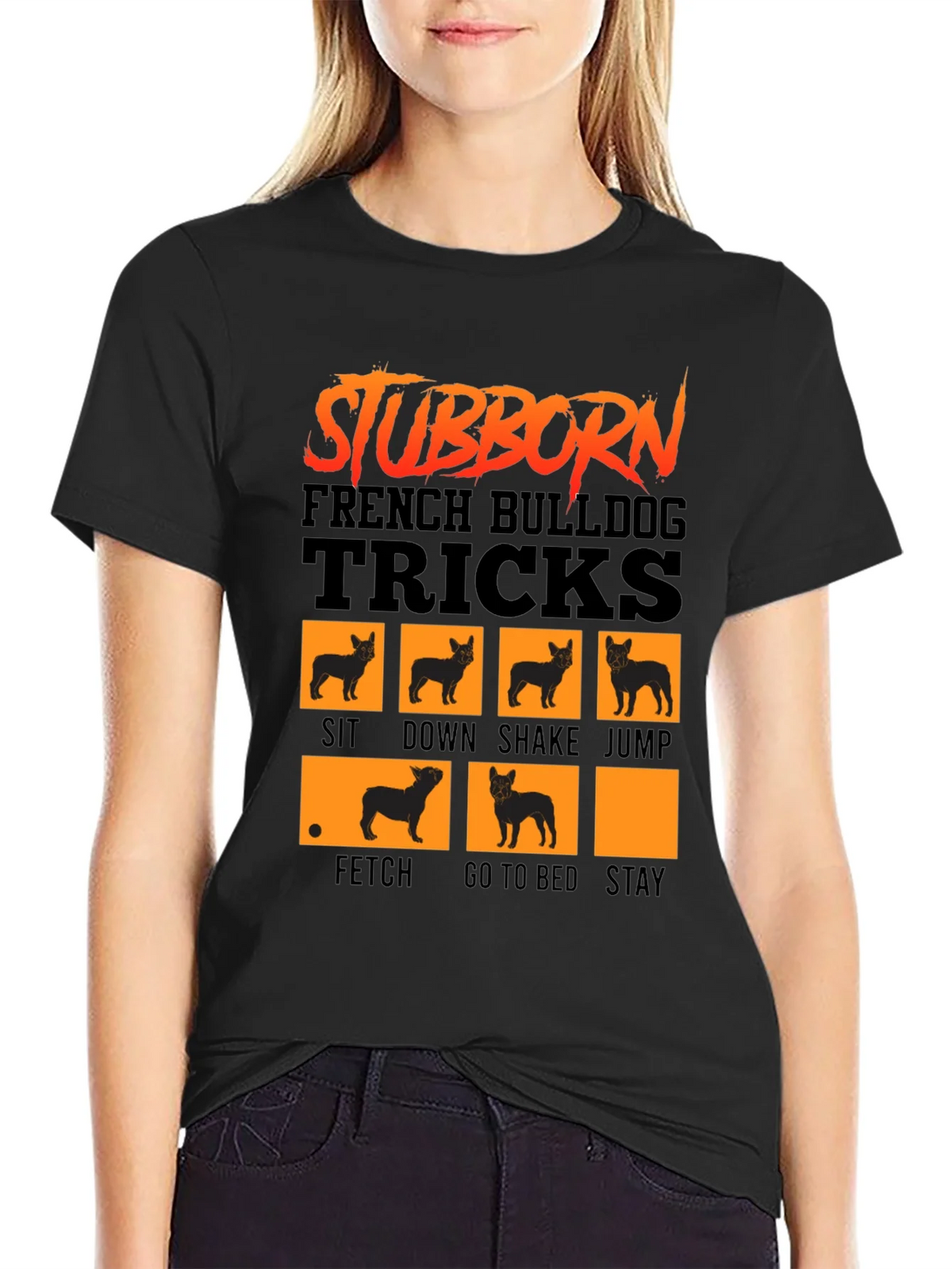Stubborn French Bulldog Tricks T-Shirt product image 1