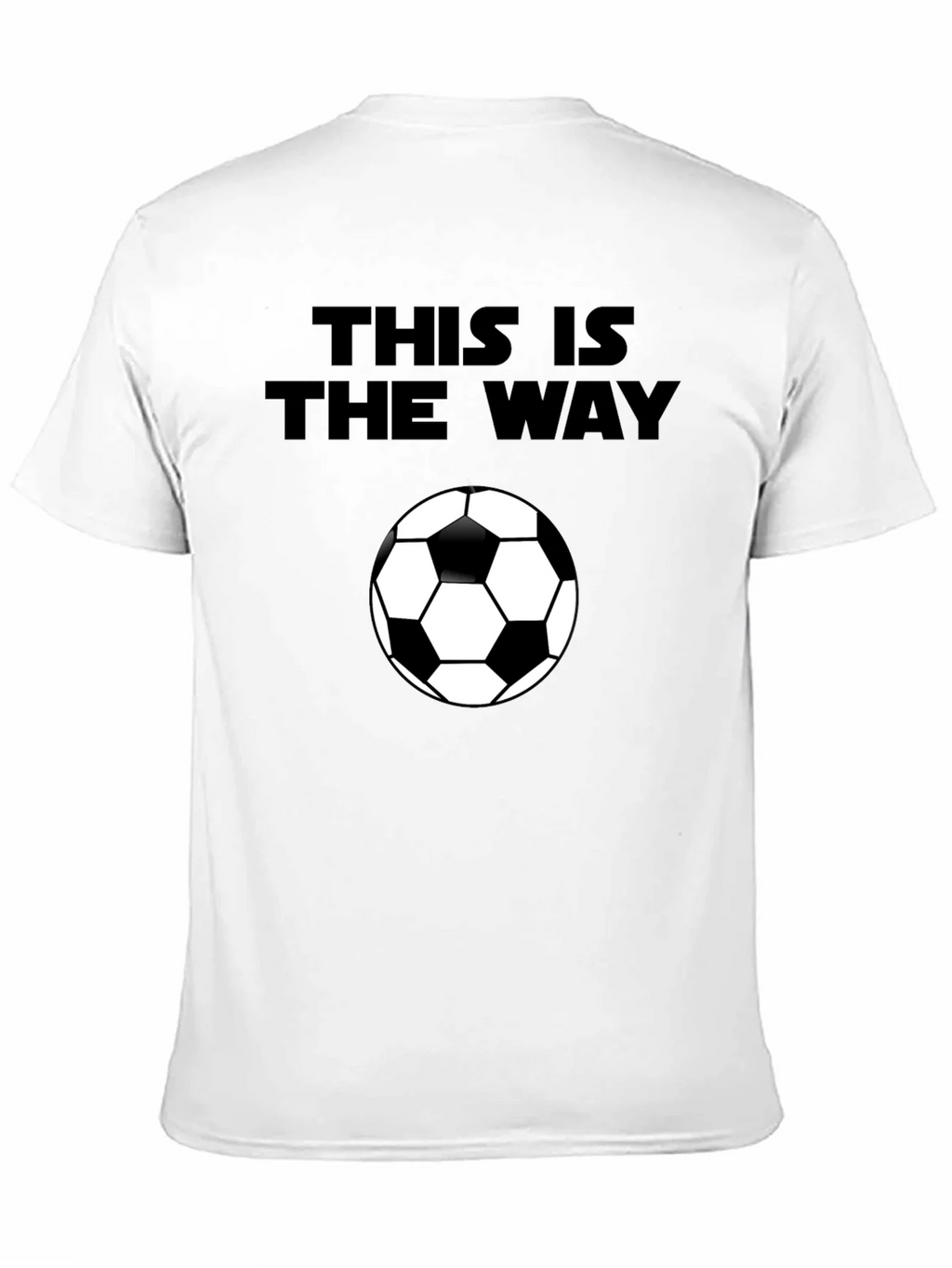 This is the Way Soccer Ball Black T-Shirt product image 10
