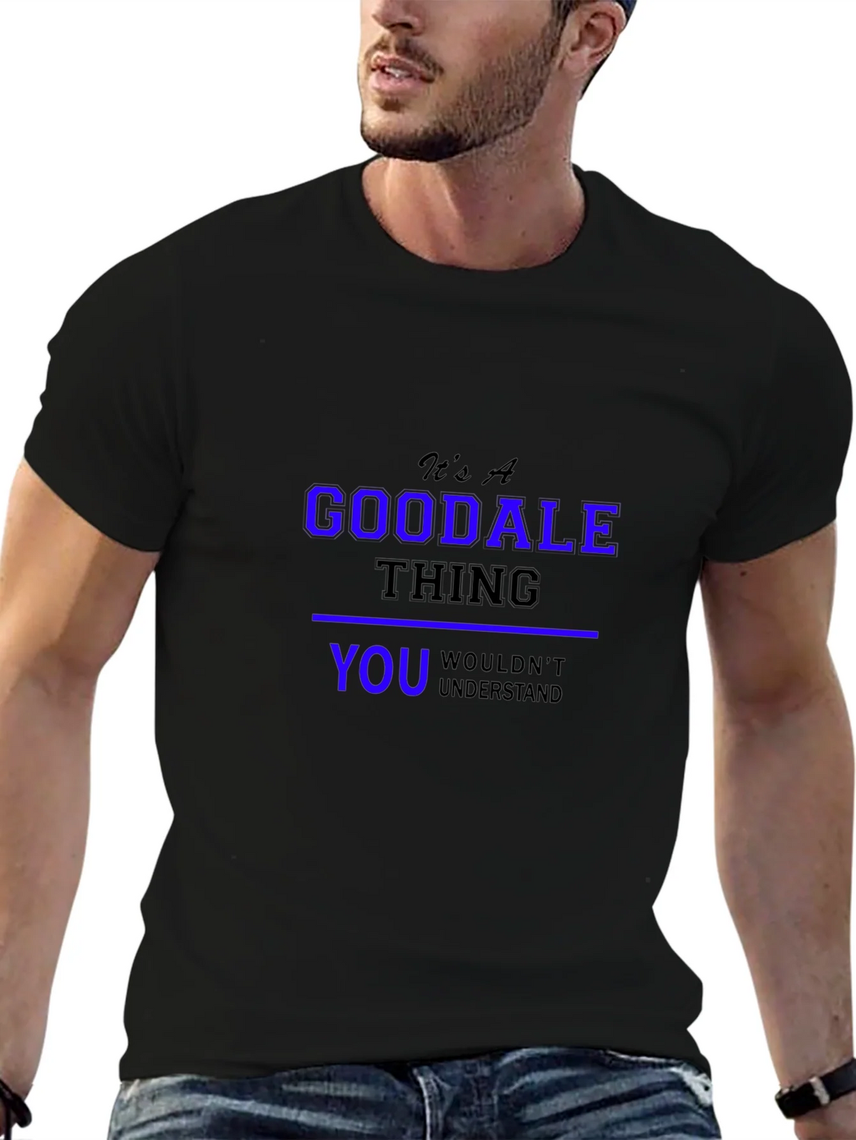 Its A Goodale Thing - Funny Novelty T-Shirt product image 6