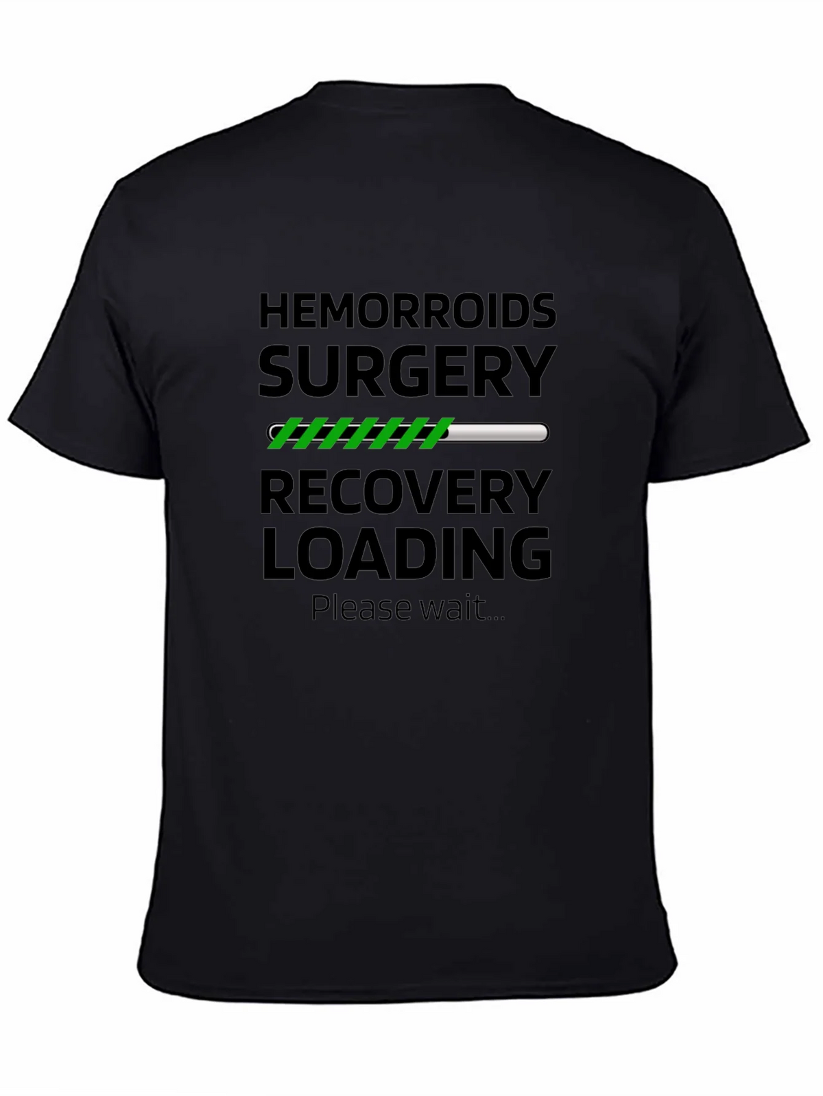 Hemorrhoid Surgery Recovery Loading Funny T-Shirt product image 4
