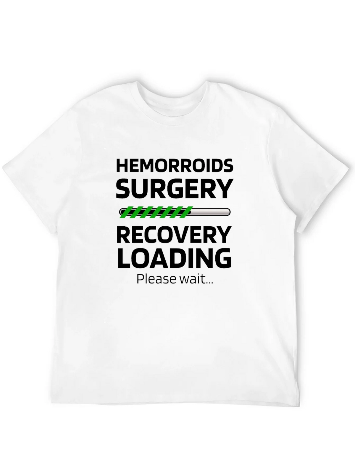 Hemorrhoid Surgery Recovery Loading Funny T-Shirt product image 11