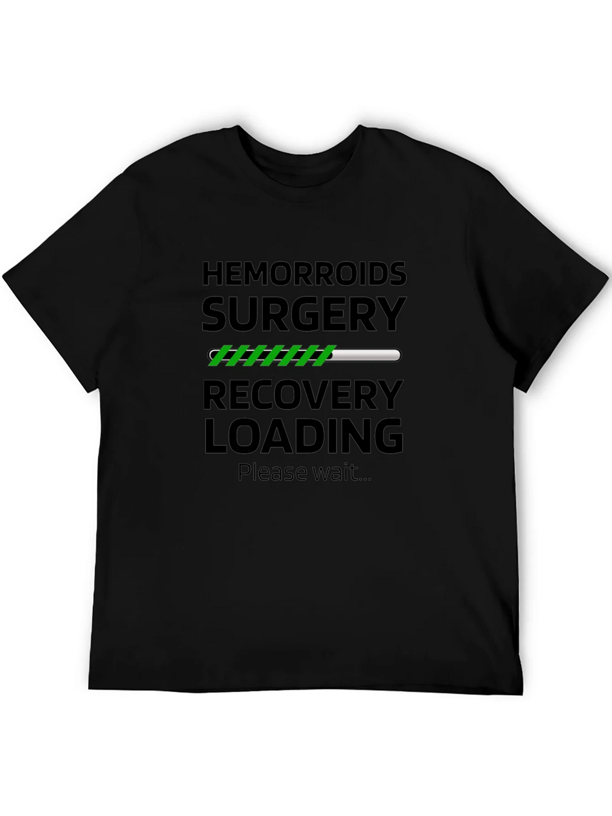 Hemorrhoid Surgery Recovery Loading Funny T-Shirt product image 5
