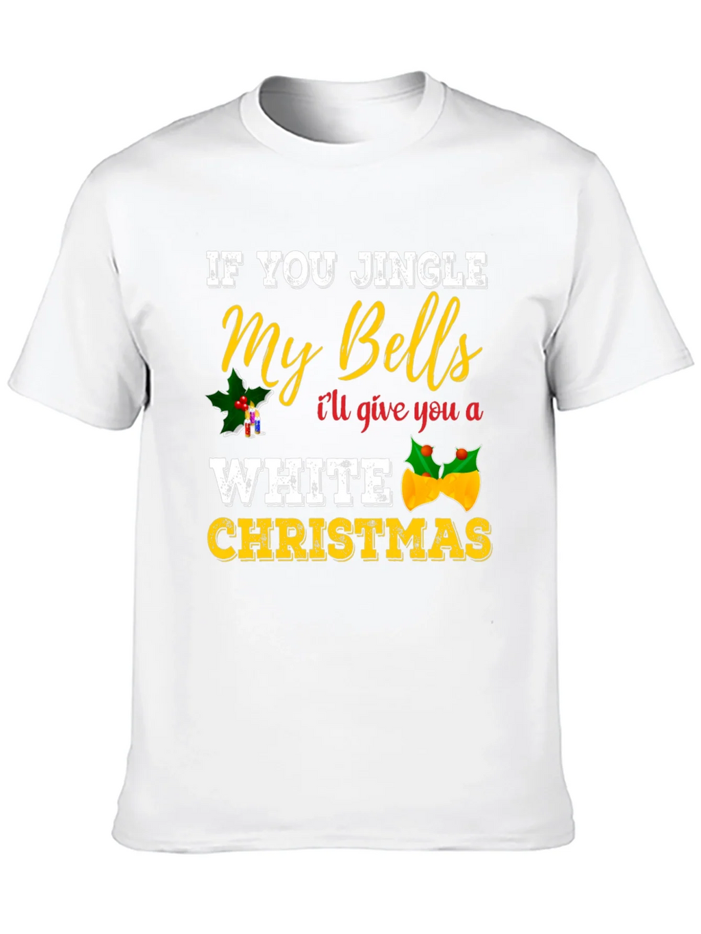 Jingle My Bells Adult Humor Christmas Graphic Tee product image 9