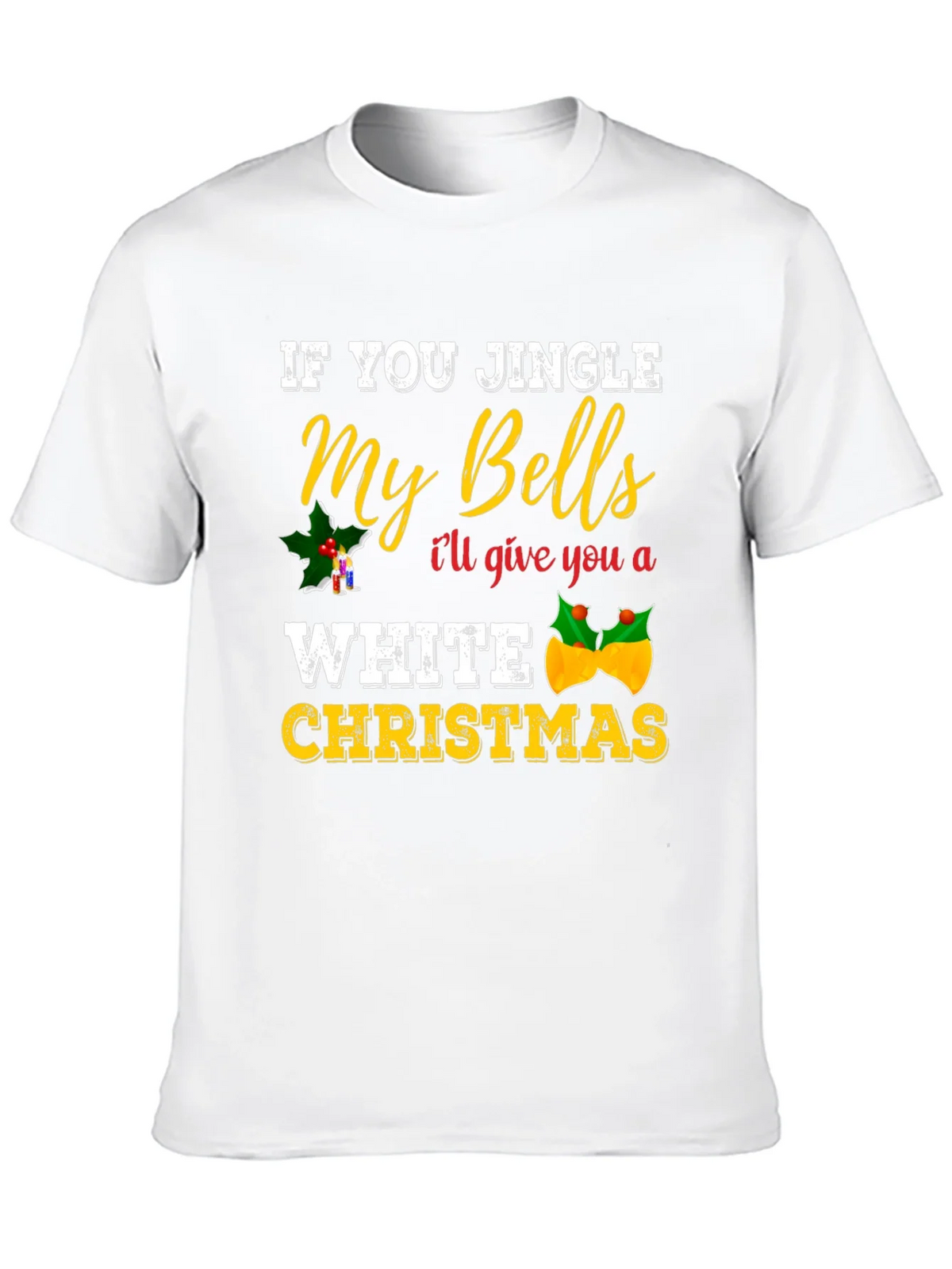 Jingle My Bells Adult Humor Christmas Graphic Tee product image 9