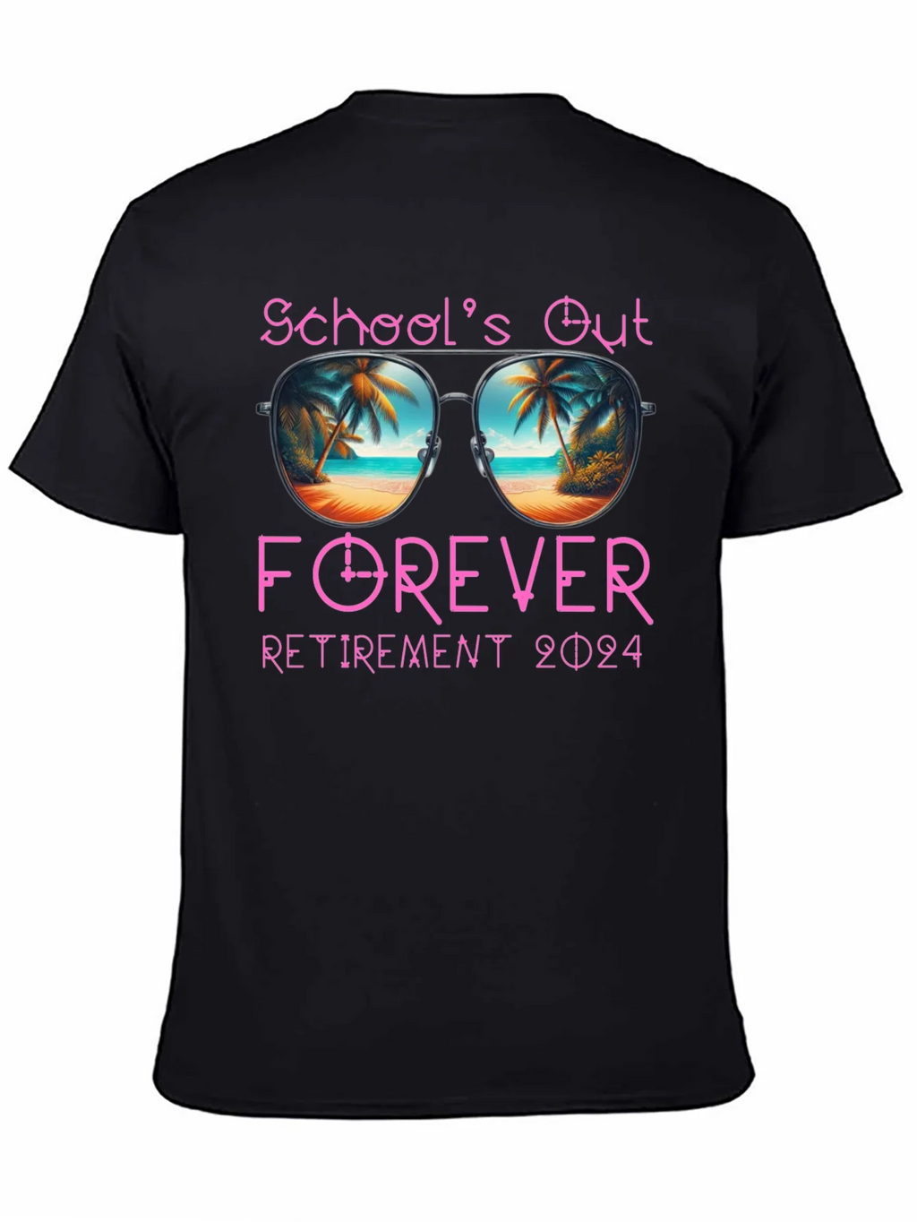 Schools Out Forever Retirement 2024 T-Shirt product image 3