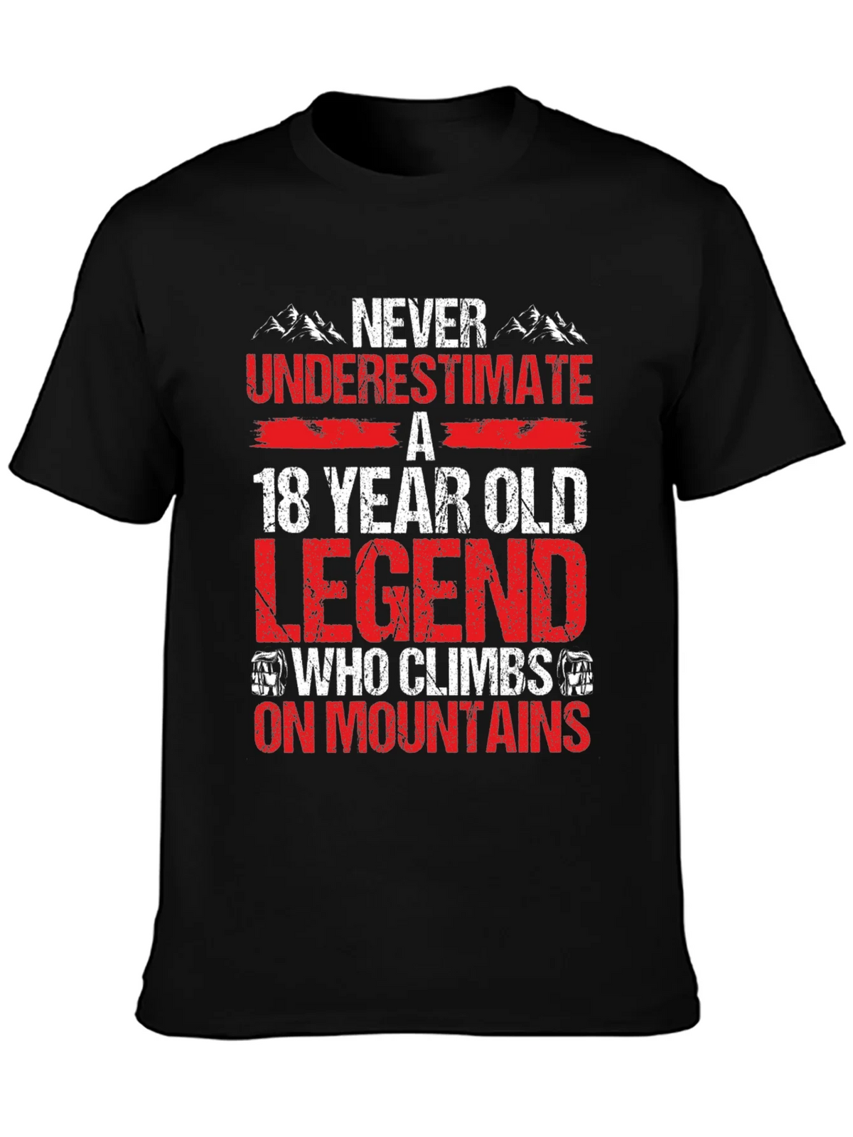 18 Year Old Legend Who Climbs On Mountains T-Shirt product image 3