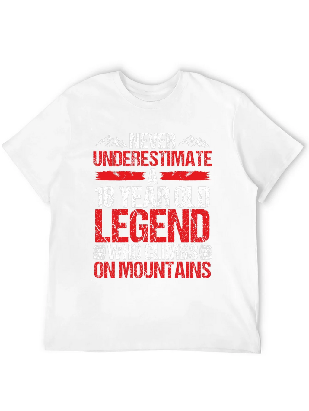 18 Year Old Legend Who Climbs On Mountains T-Shirt product image 11