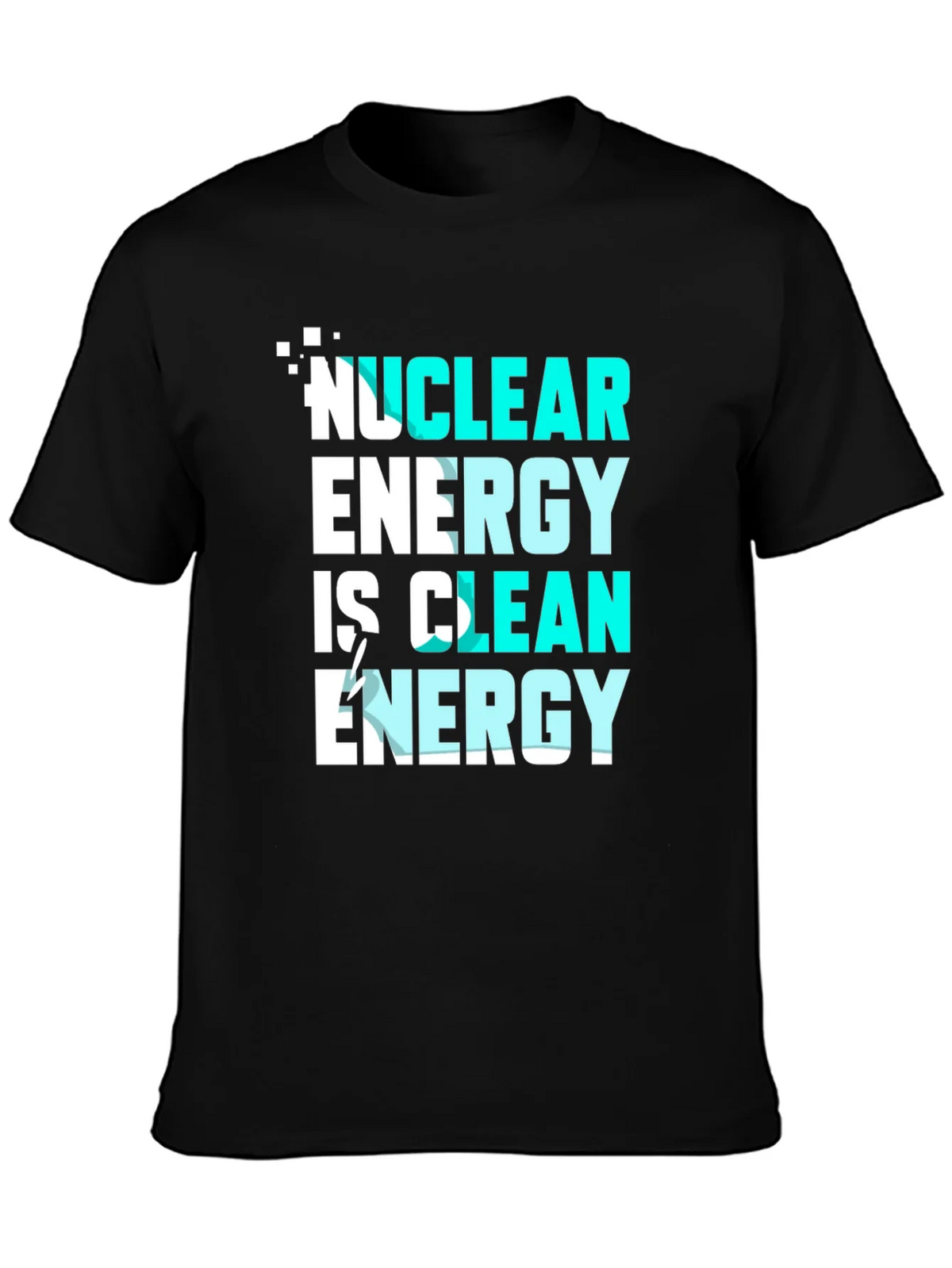 Nuclear Energy is Clean T-Shirt product image 3
