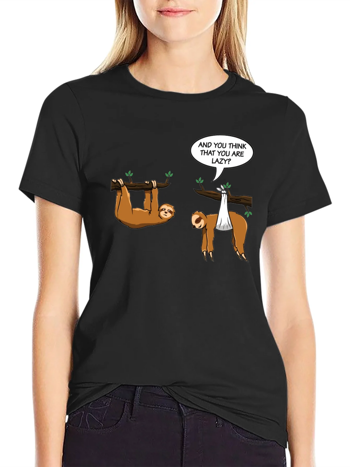Funny Sloth T-Shirt - And you think that are lazy? product image 2