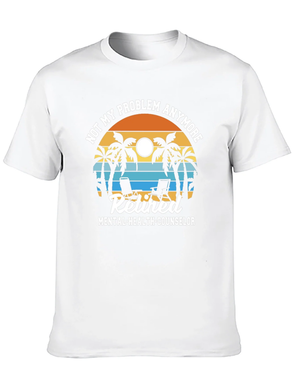 Retired Mental Health Counselor T-Shirt product image 9